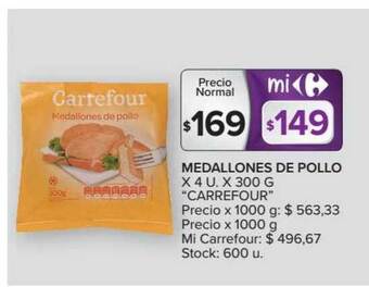 Carrefour Carrefour Medallones De Pollo x 4 u x 300g oferta