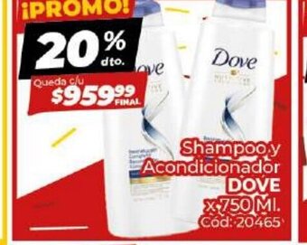Diarco Shampoo y Acondicionador Dove oferta