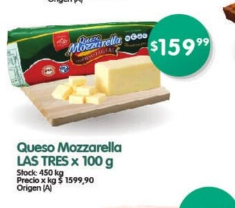 Supermercados Buenos Días Queso Mozzarella Las Tres x 100g oferta