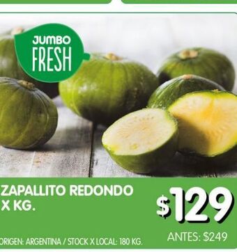 Jumbo Zapallito redondo x kg oferta