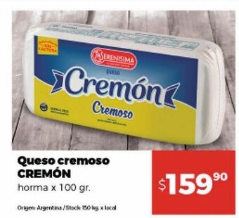 Disco Queso cremoso cremón horma x 100g oferta