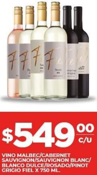 Supermercados DIA Vino Malbec/Cabernet Sauvignon/ Sauvignon Blanc/Blanco Dulce/ Rosado/Pinot Grigio Fiel 750ml oferta