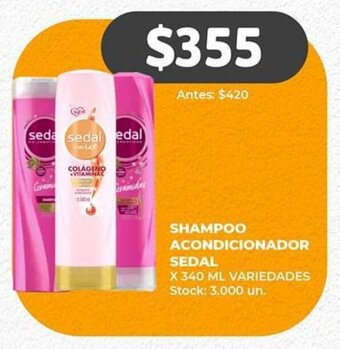 Supermercados Tadicor Shampoo / Acondicionador SEDAL x 340ml variedades oferta