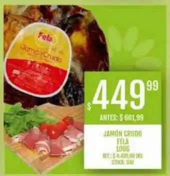 Supermercados Todo Jamón crudo fela oferta