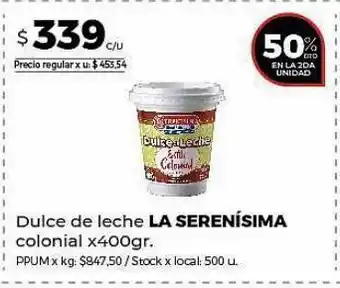 Disco Dulce de leche la serenísima 400g oferta