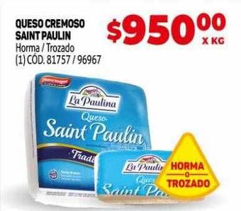 Makro Queso cremoso saint paulin oferta