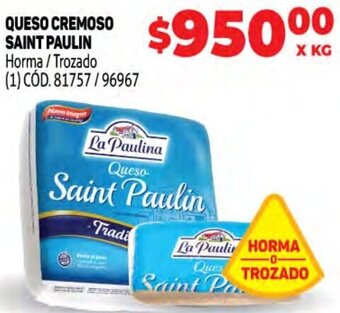 Makro Queso Cremoso Saint Paulin oferta