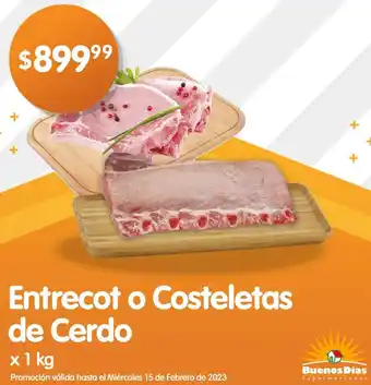 Supermercados Buenos Días Entrecot o Costeletas de Cerdo 1kg oferta
