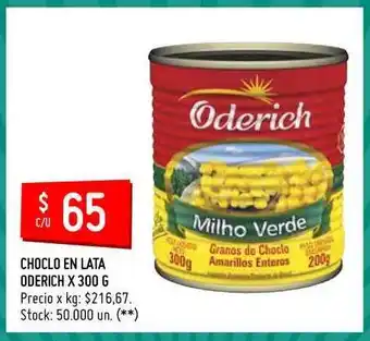 Changomas Oderich Choclo En Lata 300g oferta