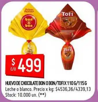 Changomas Bon O Bon-Tofi Huevo De Chocolate oferta