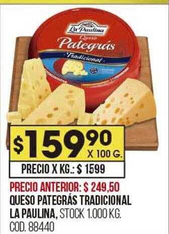 Coto Queso pategras tradicional la paulina oferta