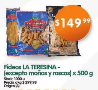 Supermercados Buenos Días Fideos (excepto moños y roscas) LA TERESINA x 500g oferta
