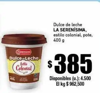 Cooperativa Obrera Dulce de leche la serenísima estilo colonial oferta