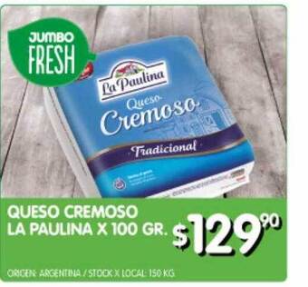 Jumbo Queso cremoso la paulina oferta