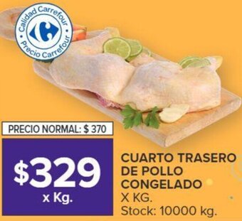 Carrefour Cuarto Trasero de Pollo Congelado oferta