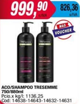 Maxiconsumo Aco/Shampoo Tresemme 750/880ml oferta