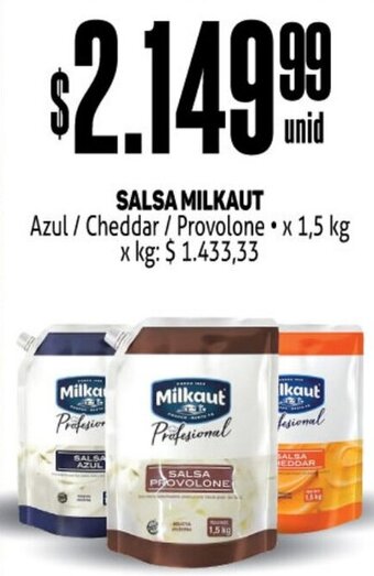 Makro Salsa Milkaut Azul/Cheddar/Provolone 1,5kg oferta