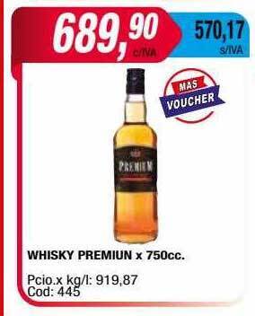 Maxiconsumo Whisky premiun oferta