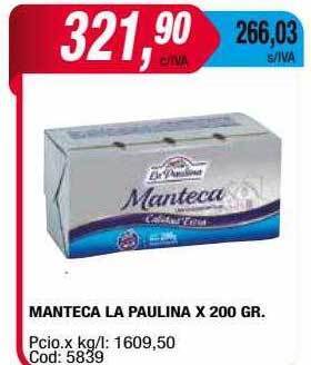 Maxiconsumo Manteca la paulina oferta