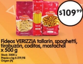 Supermercados Buenos Días Fideos Verizzia Tallarin, Spagthetti, Tirabuzón, Coditos, Mostachol 500g oferta