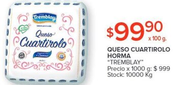Carrefour Tremblay Queso Cuartirolo Horma 100g oferta
