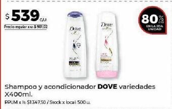 Disco Shampoo y acondicionador dove x 400ml oferta