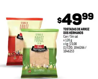 Makro Tostadas de Arroz Dos Hermanos Con / Sin sal x 120 g oferta