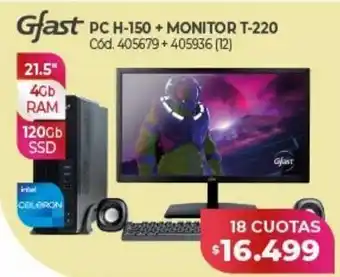 Naldo Lombardi Pc gfast h-150 + monitor t-220 oferta