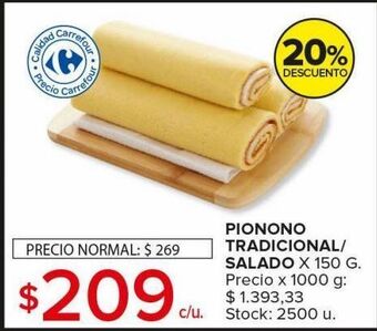 Carrefour Maxi Pionono tradicional/salado x 150g oferta
