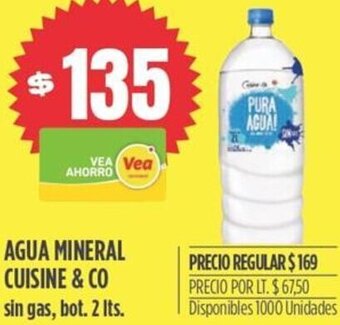 Supermercados Vea Agua Mineral Cuisine & Co 2L oferta