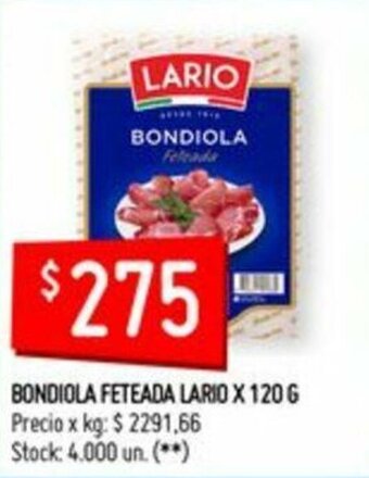 Walmart Bondiola Feteada Lario x 120g oferta