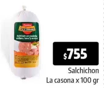 Autoservicio Capo Salchichon La Casona x 100g oferta