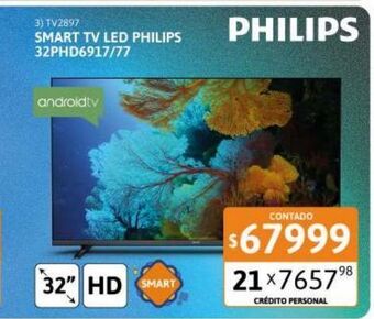 Cetrogar Smart tv led 32'' philips 32phd6917/77 hd oferta