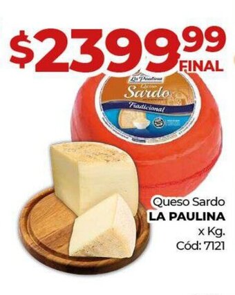 Diarco Queso Sardo La Paulina x kg oferta