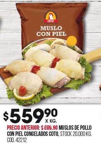 Coto Muslos de pollo con piel congelados coto oferta