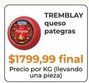 Pasos Supermercado Tremblay queso pategras oferta