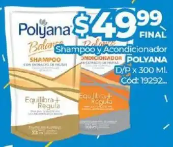 Diarco Polyana Shampoo y Acondicionador x 300ml oferta