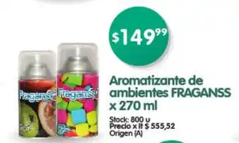 Fraganss Aromatizante de ambientes x 270ml