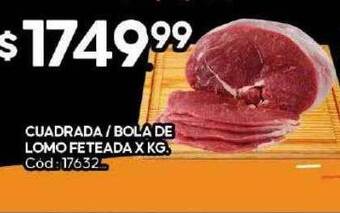 Diarco Cuadrada bola de lomo feteada x kg oferta