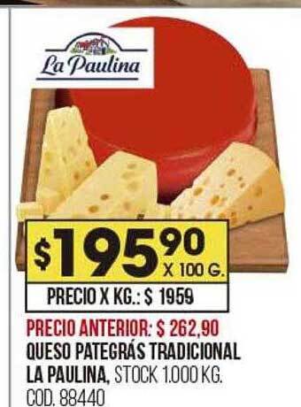 Coto Queso pategrás tradicional la paulina oferta