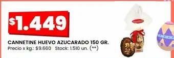 Changomas Cannetine huevo azucarado 150 gr oferta