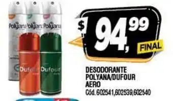 Supermercados Yaguar Polyana/Dufour Aero Desodorante oferta