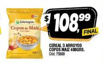 Supermercados Yaguar Cereal 3 Arroyos Copos Maiz 400grs oferta