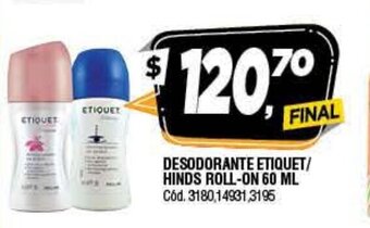 Supermercados Yaguar Desodorante Etiquet/Hinds Roll-on 60ml oferta