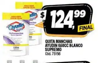 Supermercados Yaguar Ayudin Quita Manchas 650cc Blanco Supremo oferta