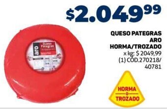 Makro Queso Pategras Aro Horma/Trozado oferta