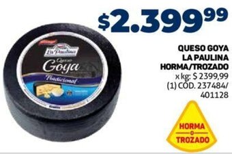 Makro Queso Goya La Paulina Horma/Trozado oferta