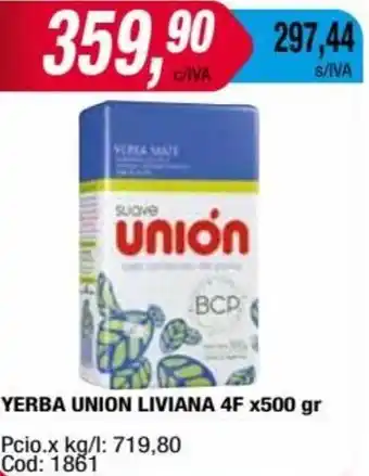 Maxiconsumo Yerba Unión Liviana 4F 500g oferta