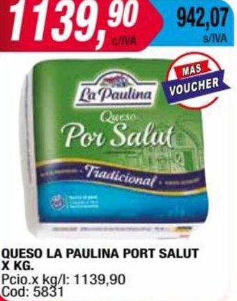Maxiconsumo Queso La Paulina Port Salut oferta