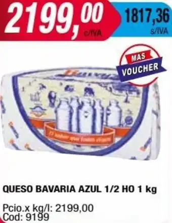 Maxiconsumo Queso Bavaria Azul 1/2 HO 1kg oferta